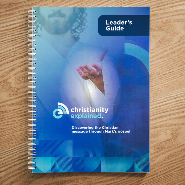 Sunday Weekly Leader Guide.pdf Leader's Guide – Christianity Explained